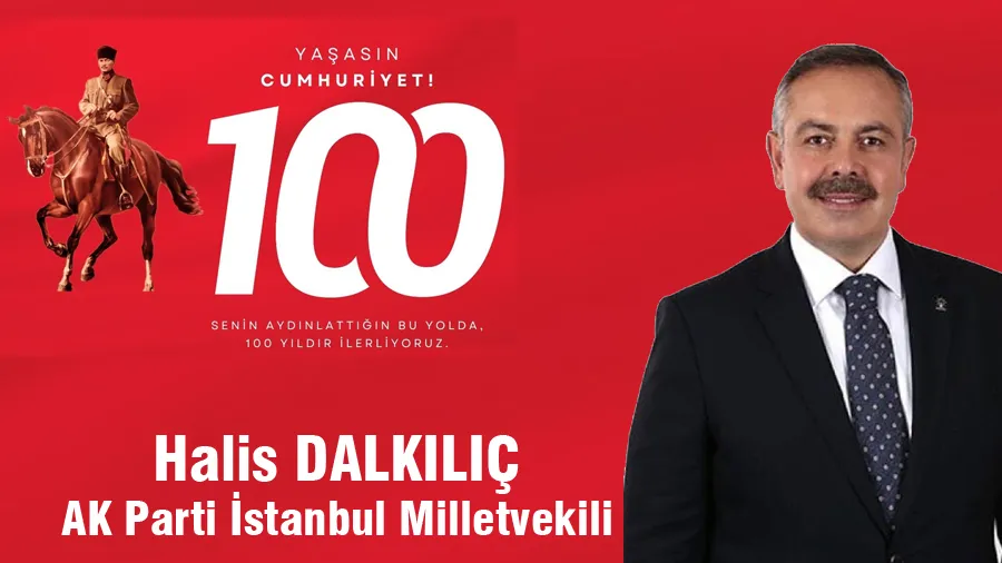 Halis Dalkılıç Cumhuriyet Bayramı Mesajı