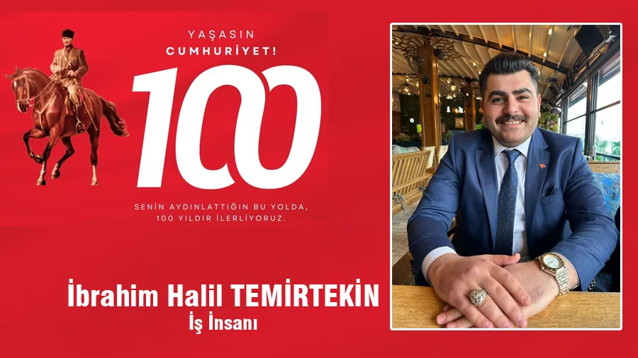 İbrahim Halil Temirtekin Cumhuriyet Bayramı Mesajı