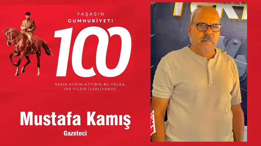 Mustafa Kamış Cumhuriyet Bayramı Mesajı