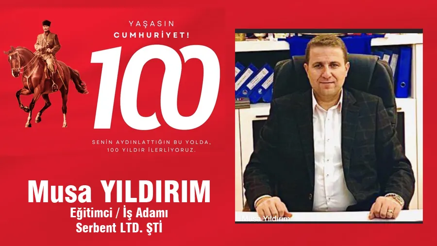 Musa Yıldırım Cumhuriyet Bayramı Mesajı