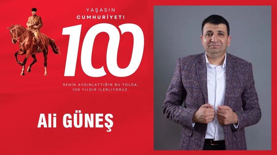 Ali Güneş Cumhuriyet Bayramı Mesajı