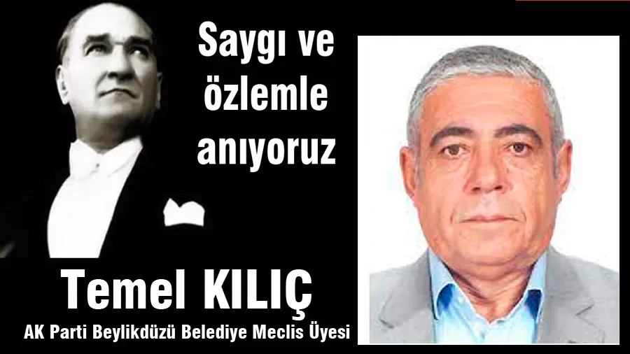 Temel Kılıç 10 Kasım Mesajı