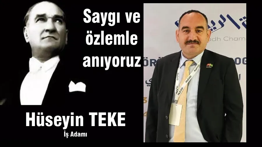 Hüseyin Teke 10 Kasım Mesajı