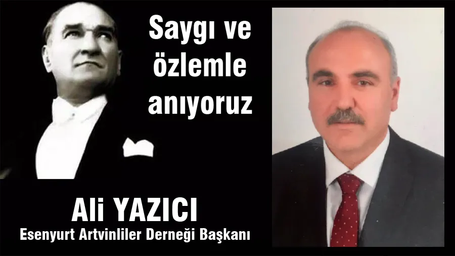 Ali Yazıcı 10 Kasım Mesajı