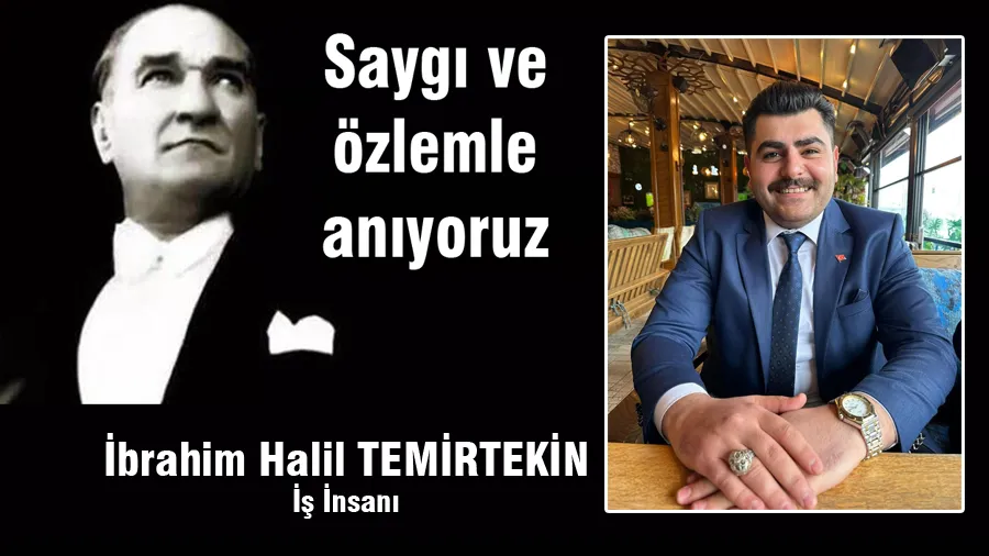 İBrahim Halil Temirtekin 10 Kasım Mesajı
