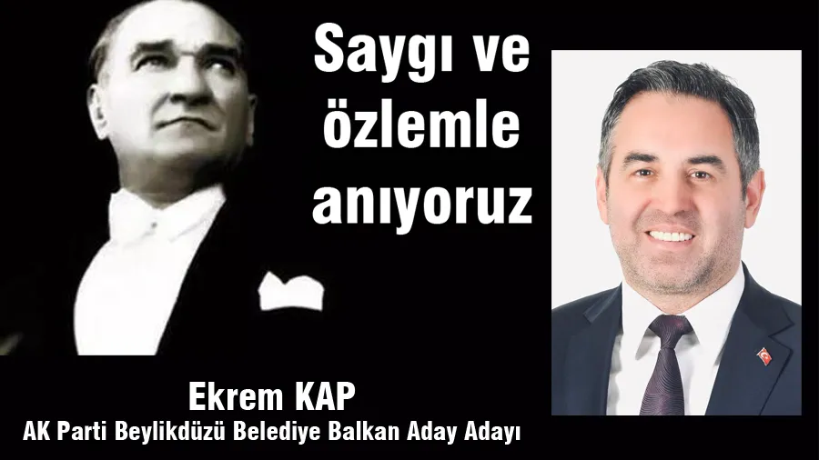 Ekrem Kap 10 Kasım Mesajı