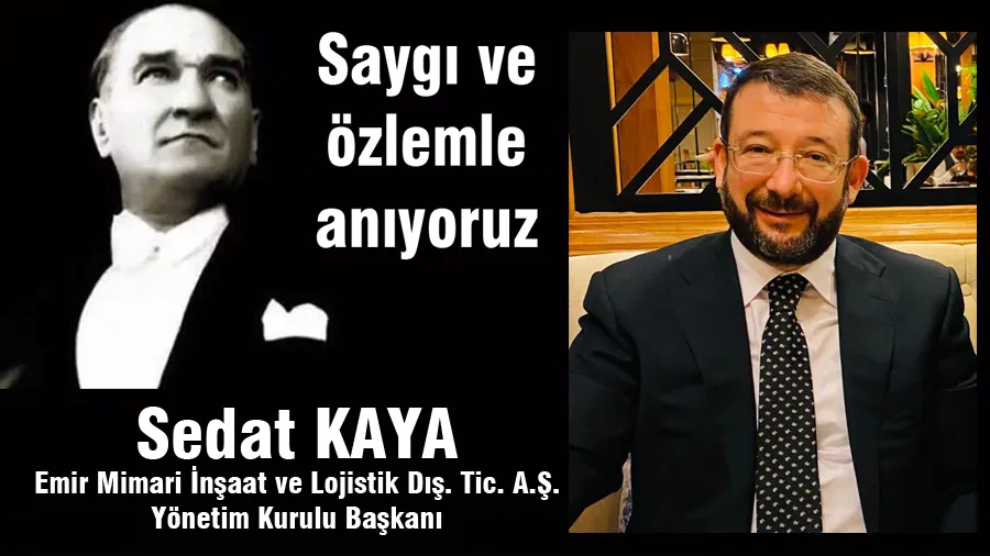 Sedat Kaya 10 Kasım Mesajı