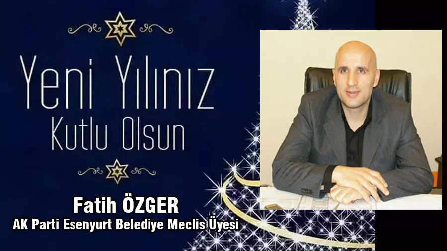 Fatih Özger Yeni Yıl Kutlama İlanı