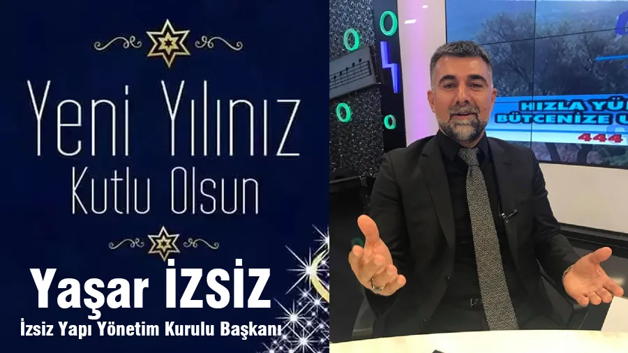 Yaşar İzsiz Yeni Yıl Kutlama İlanı