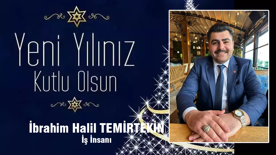 İbrahim Halil Temirtekin Yeni Yıl Kutlama İlanı