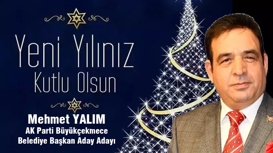 Mehmet Yalım Yeni Yıl Kutlama İlanı