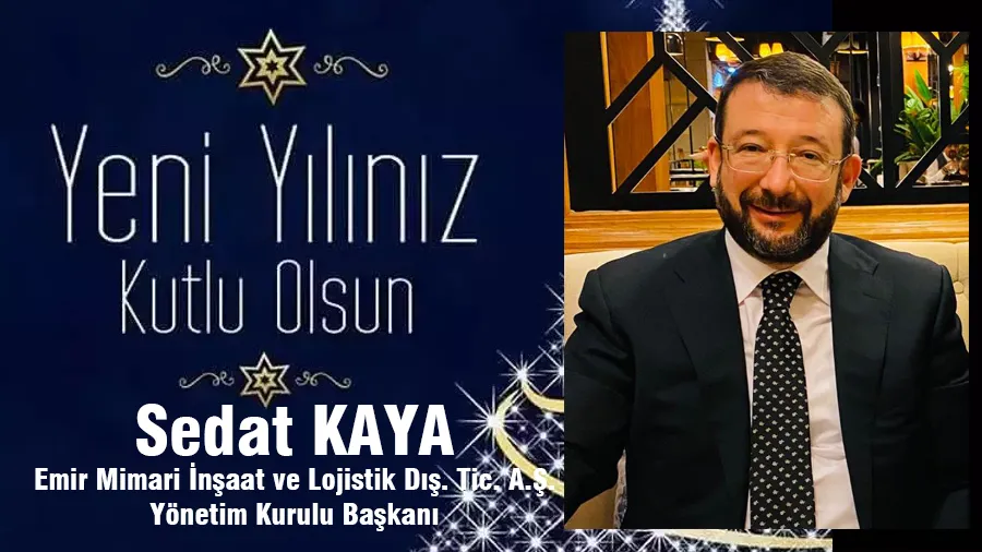 Sedat Kaya Yeni Yıl Kutlama İlanı