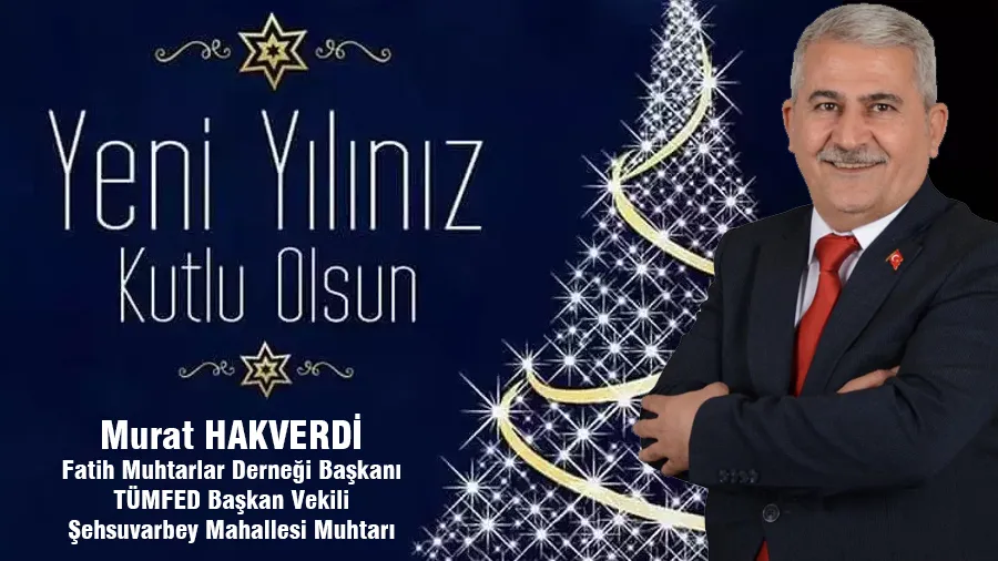 Murat Hakverdi Yeni Yıl Kutlama İlanı