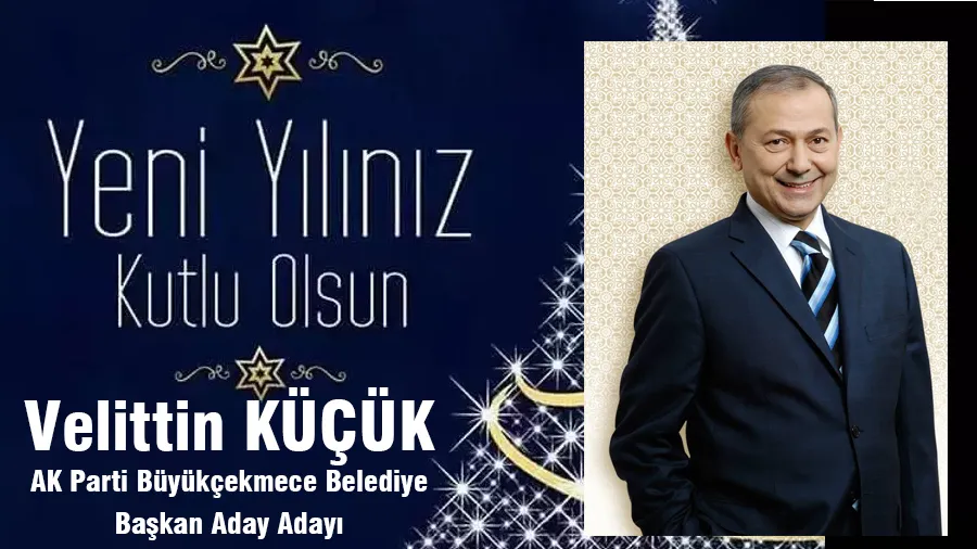 Velittin Küçük Yeni Yıl Kutlama İlanı