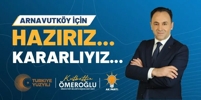 Arnavutköy’de Kutbettin Ömeroğlu rüzgarı