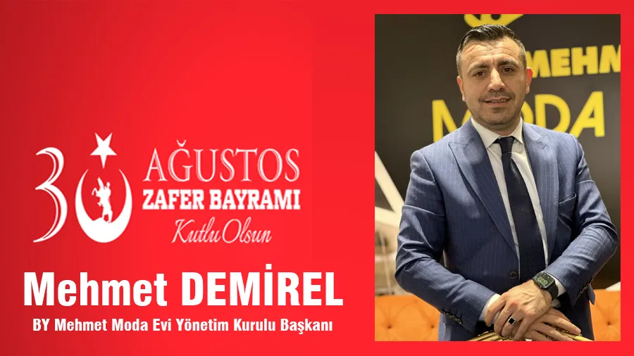 Mehmet Demirel 30 Ağustos Kutlama Mesajı