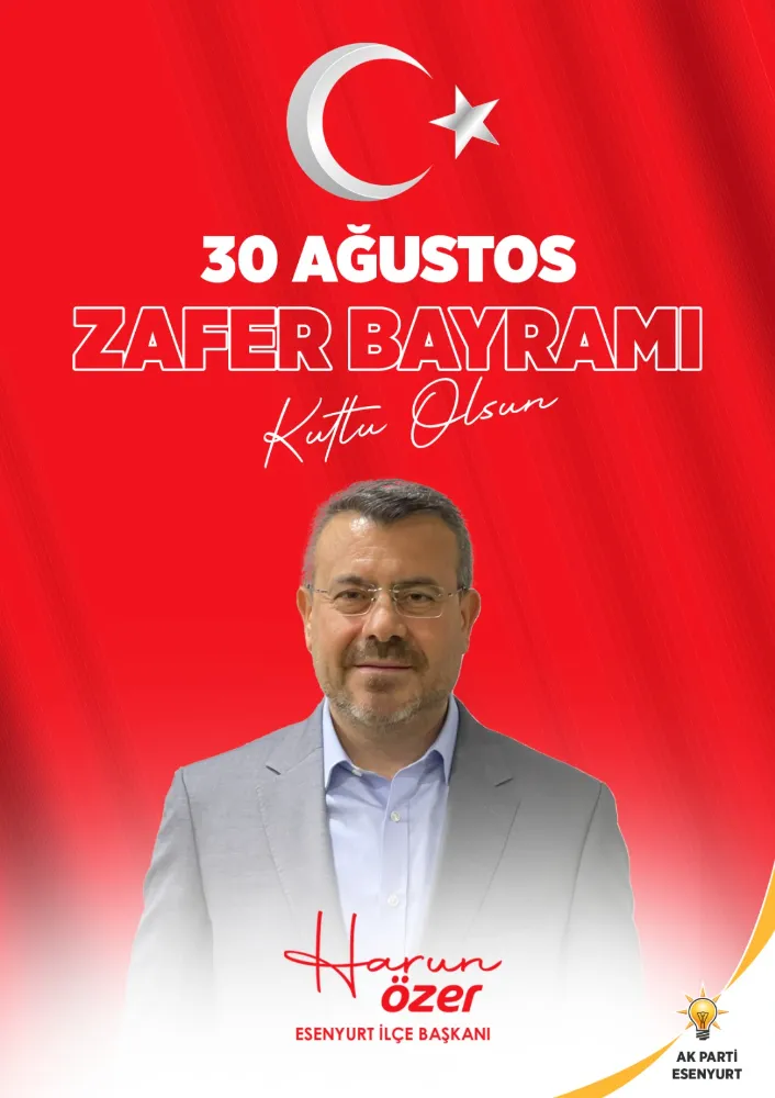 Harun Özer 30 Ağustos Kutlama Mesajı