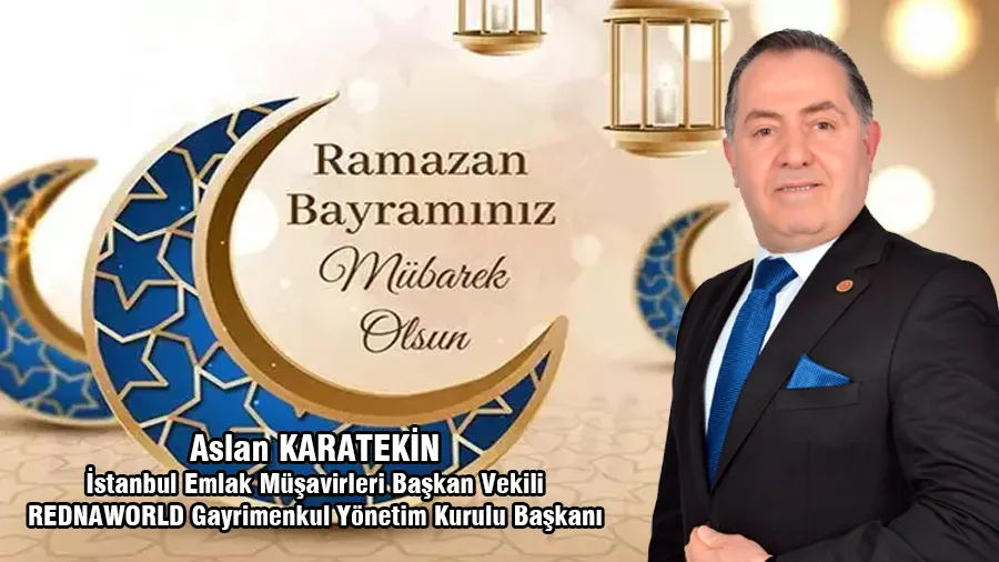 Aslan KAratekin Ramazan Bayramı kutlama mesajı