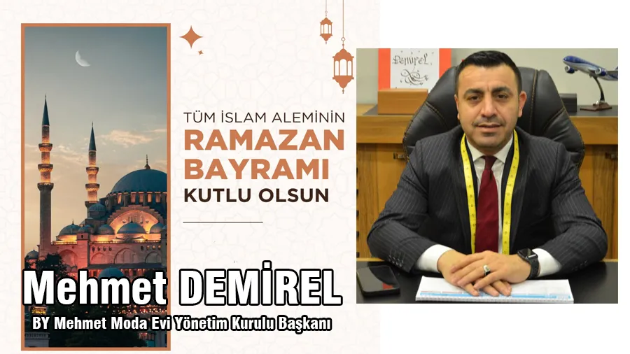 Mehmet Demirel Ramazan Bayramı kutlama mesajı