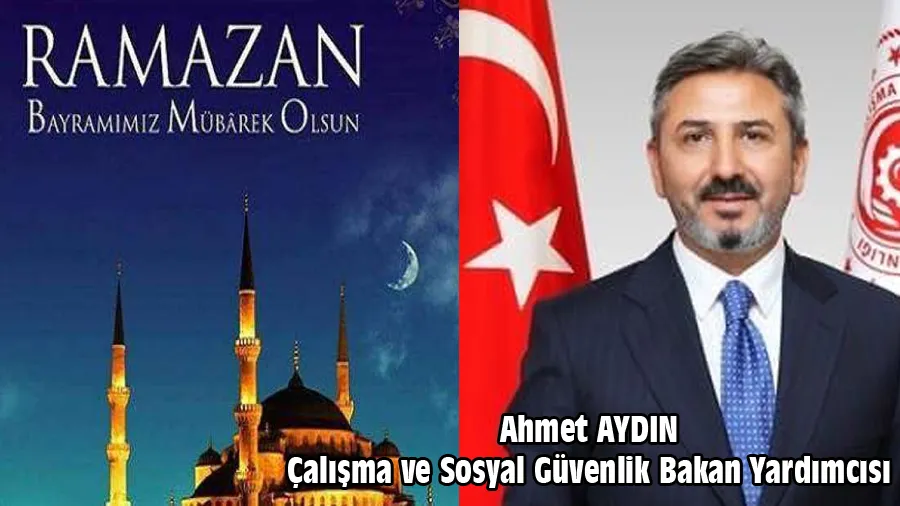 Ahmet Aydın Ramazan Bayramı Kutlama Mesajı
