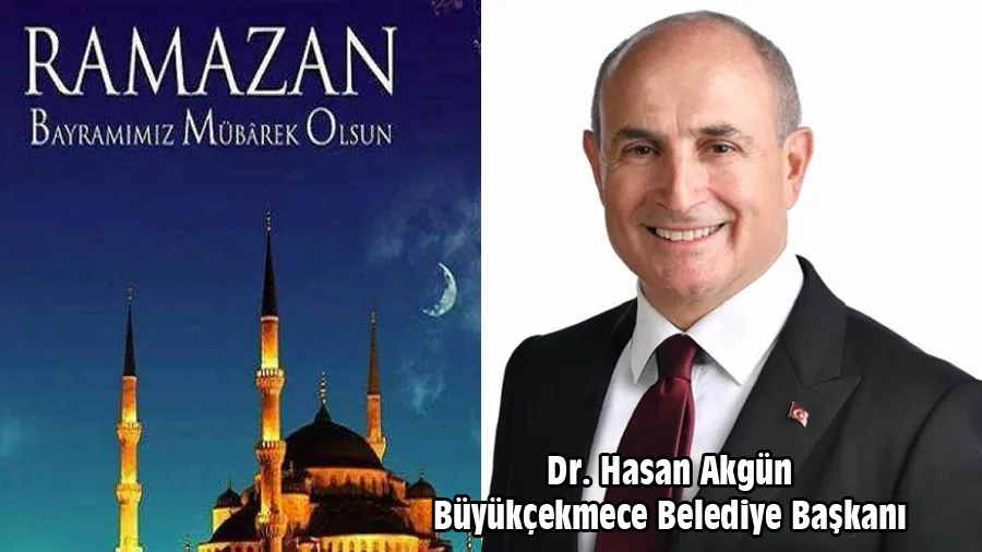Hasan Akgün Ramazan Bayramı Kutlama Mesajı