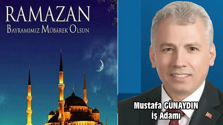 Mustafa Günaydın Ramazan Bayramı Kutlama Mesajı